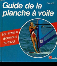 Guide de la planche a voile